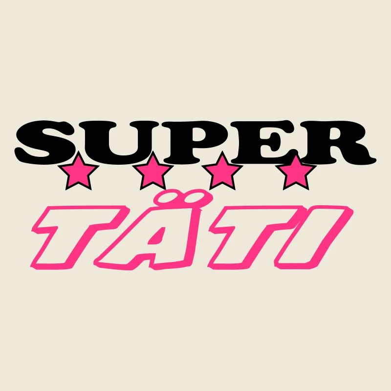 Super tati
