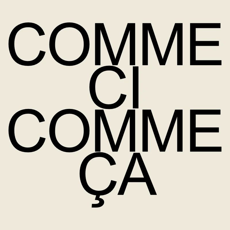 Comme ci comme ça