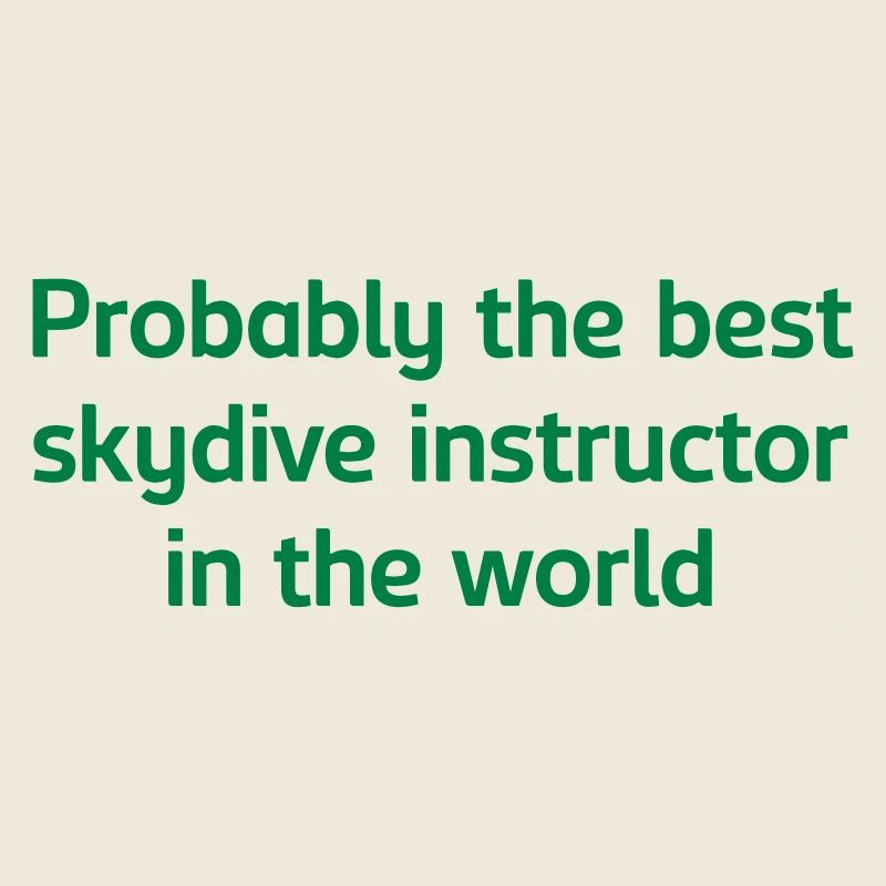Probably the best skydive instructor in