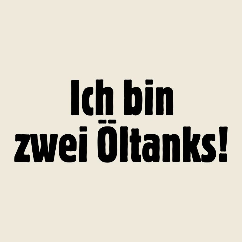 ich_bin_zwei_oeltanks