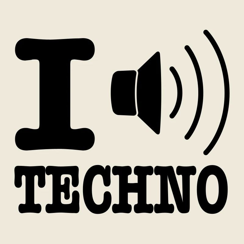 I love techno / I speaker techno