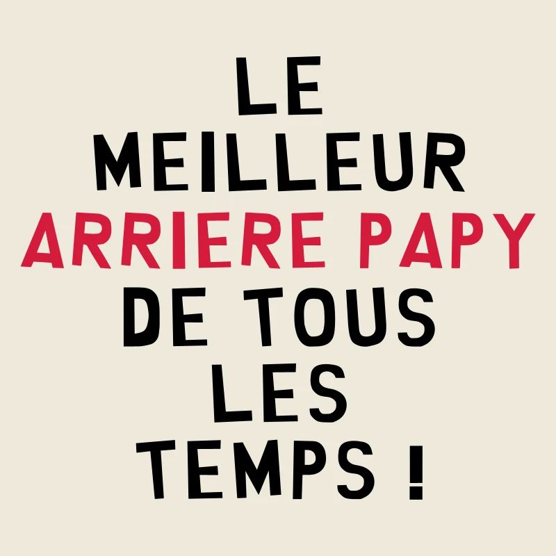Papy / Grand Père / Famille / Papi / Drôle