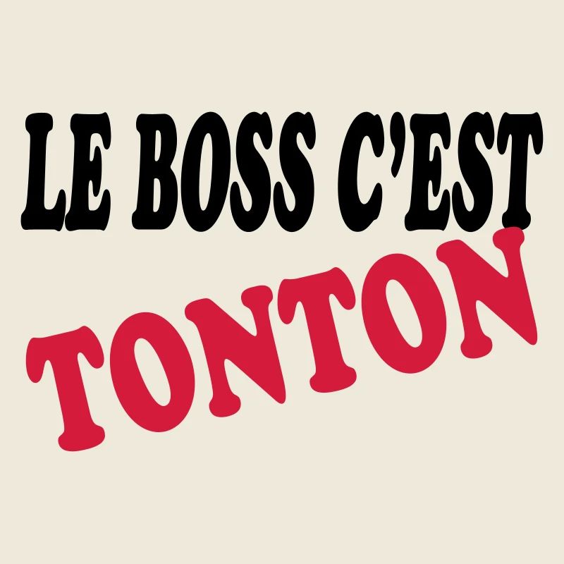Le boss c'est tonton