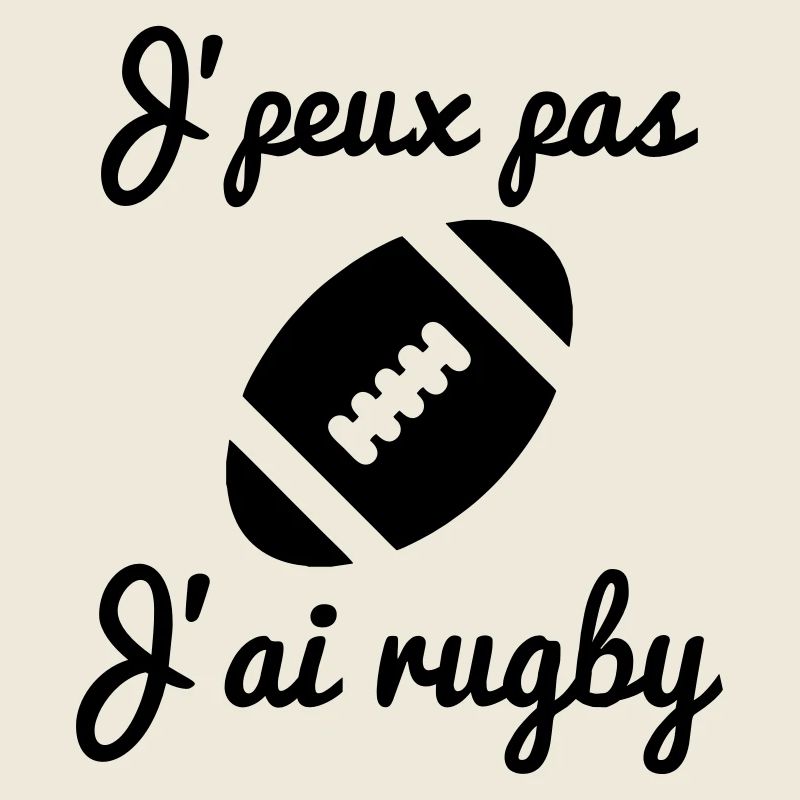 j'peux pas j'ai rugby