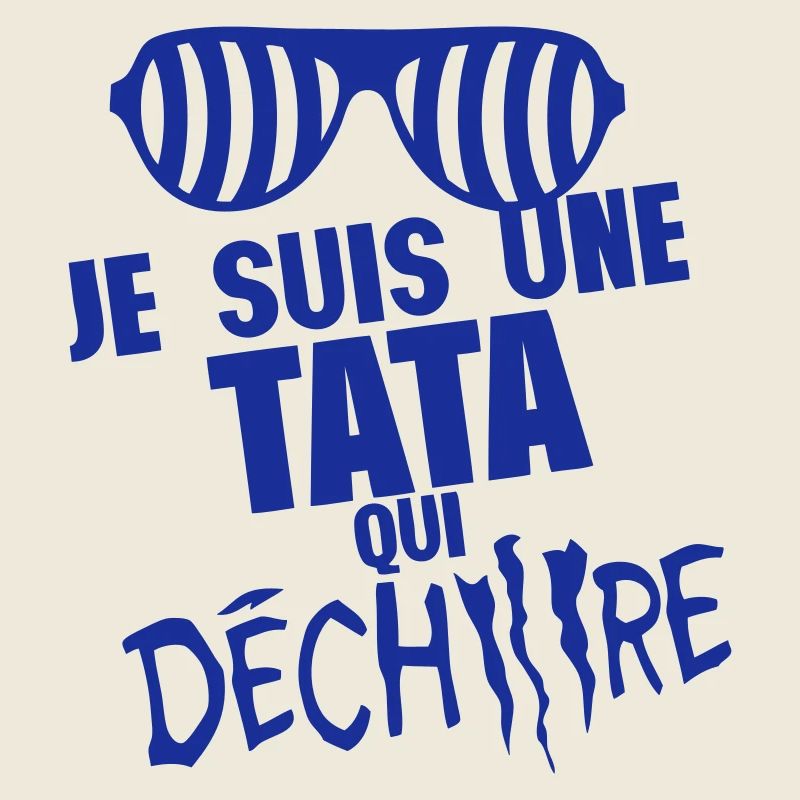 je suis une tata qui dechire lunette