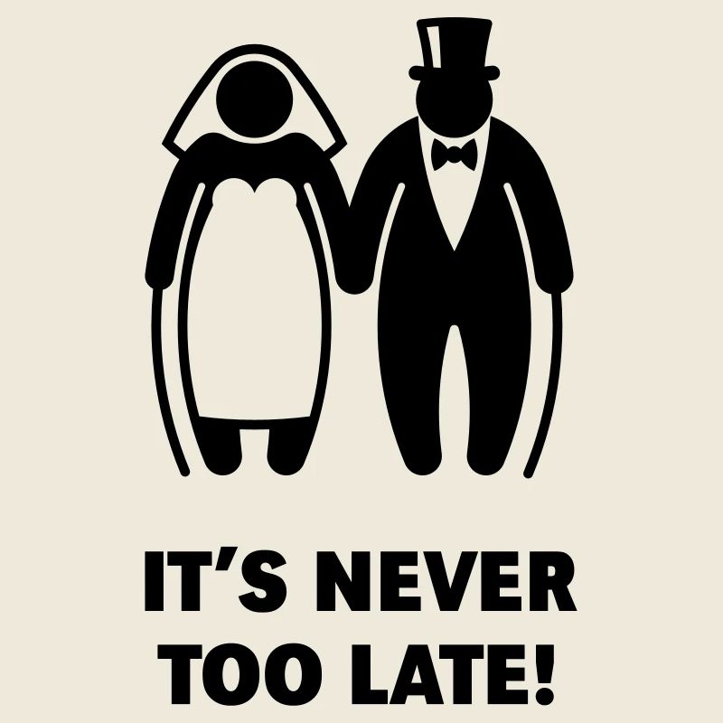It's Never Too Late! (Mature Couple / Wedding)