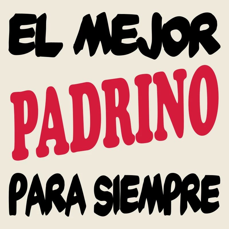 EL MEJOR PADRINO PARA SIEMPRE