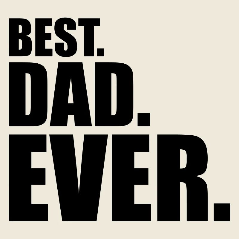 Best Dad Ever