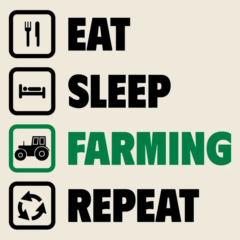 Manger, dormir, cultiver, répéter