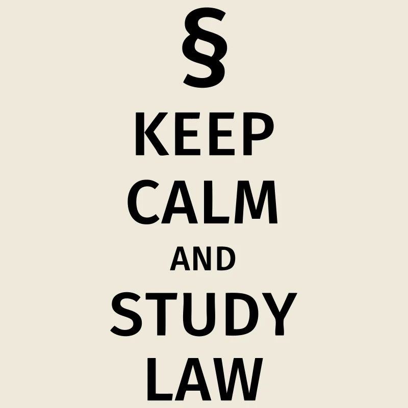 keep calm and study law