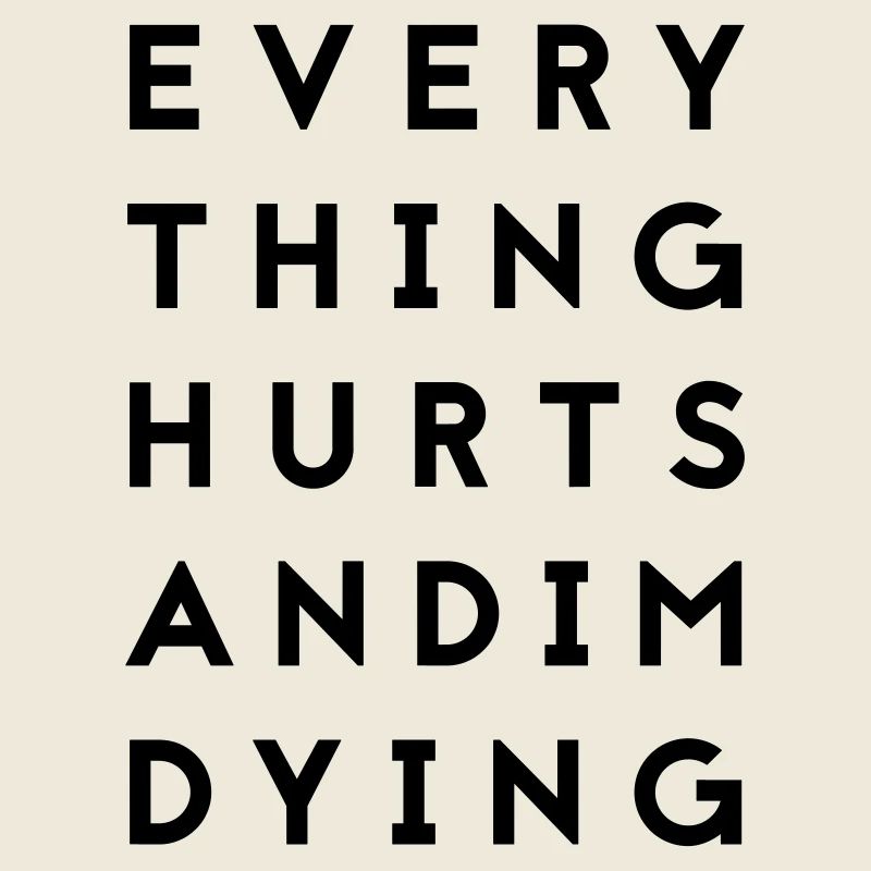 everythinghurts
