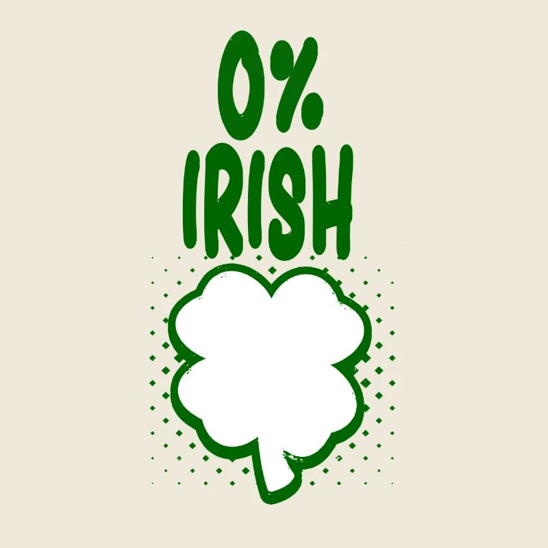 0% Irish - Fun Tshirt - Gift