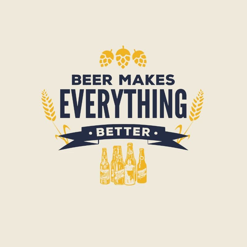 Beer makes everything better!
