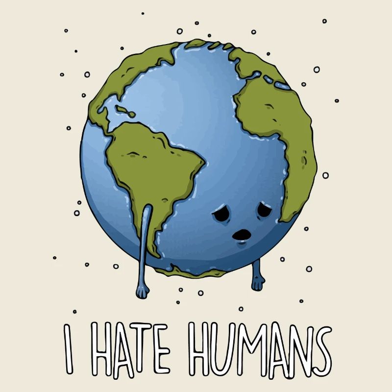 Hate humans