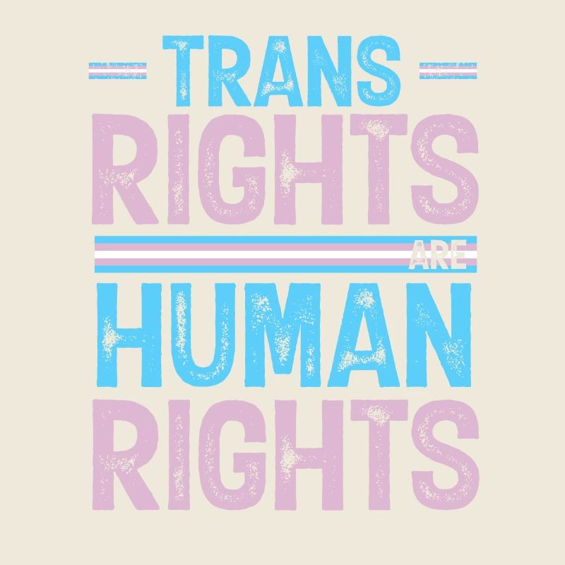 Trans rights are human rights Motive