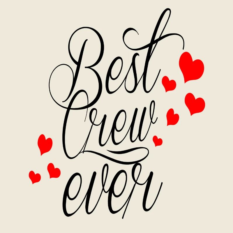 BEST CREW EVER