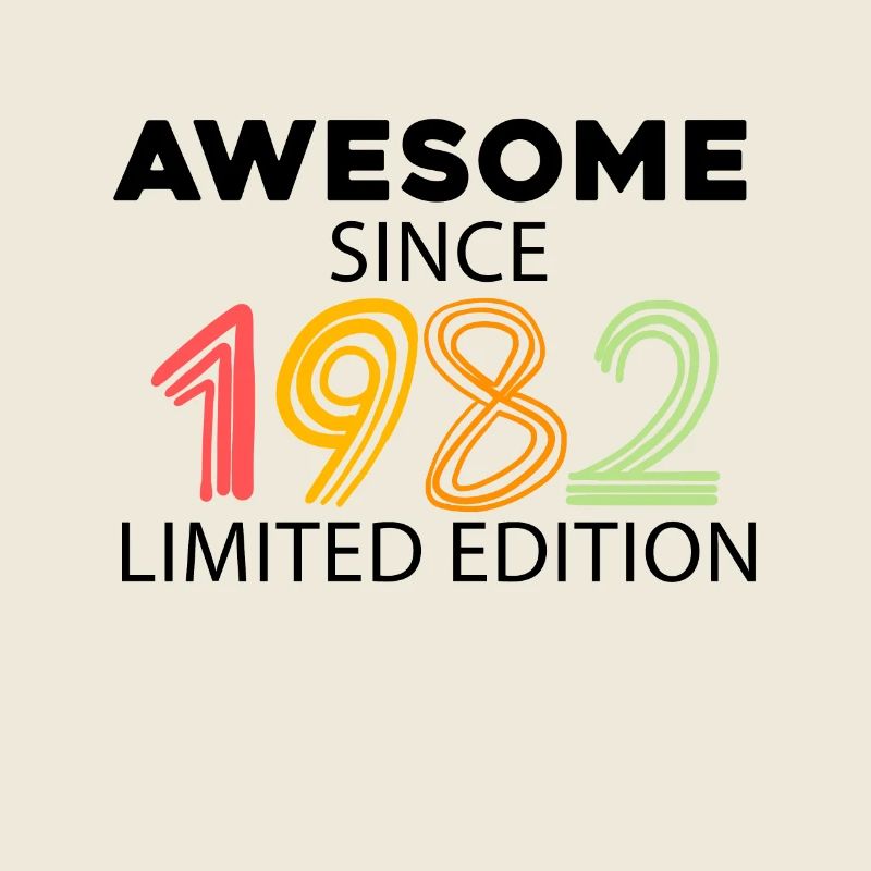 Fantastic since 1982 - born in 1982