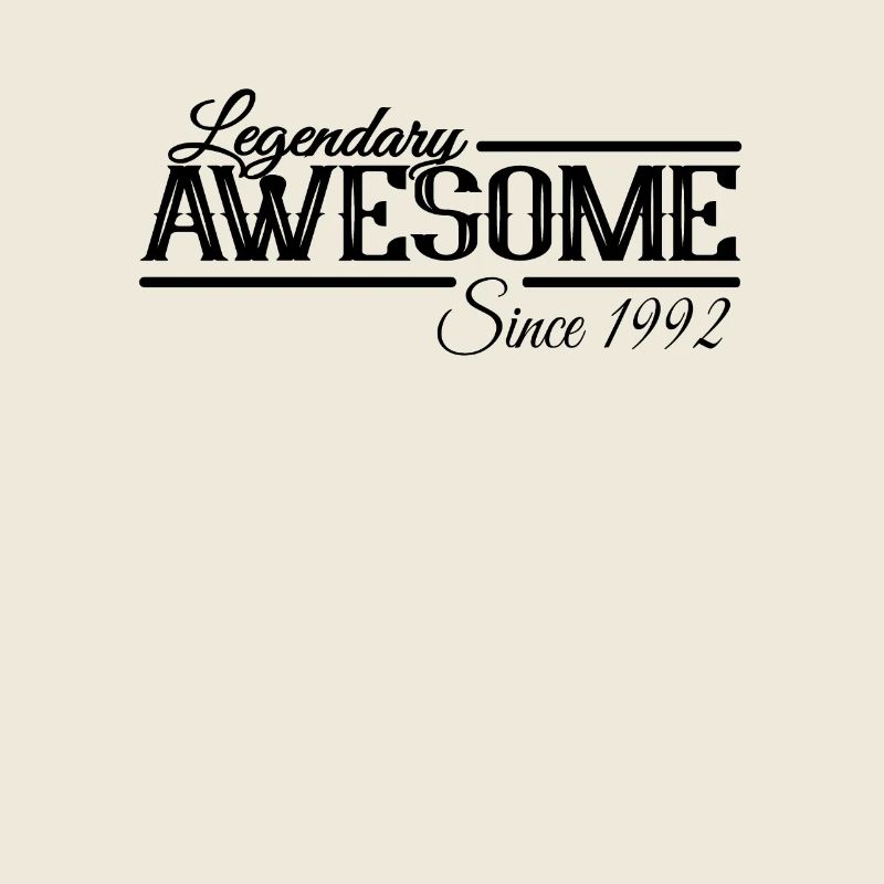 Awesome seit 1992 Geburtstag Sprüche