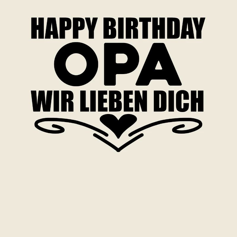 Happy Birthday Opa