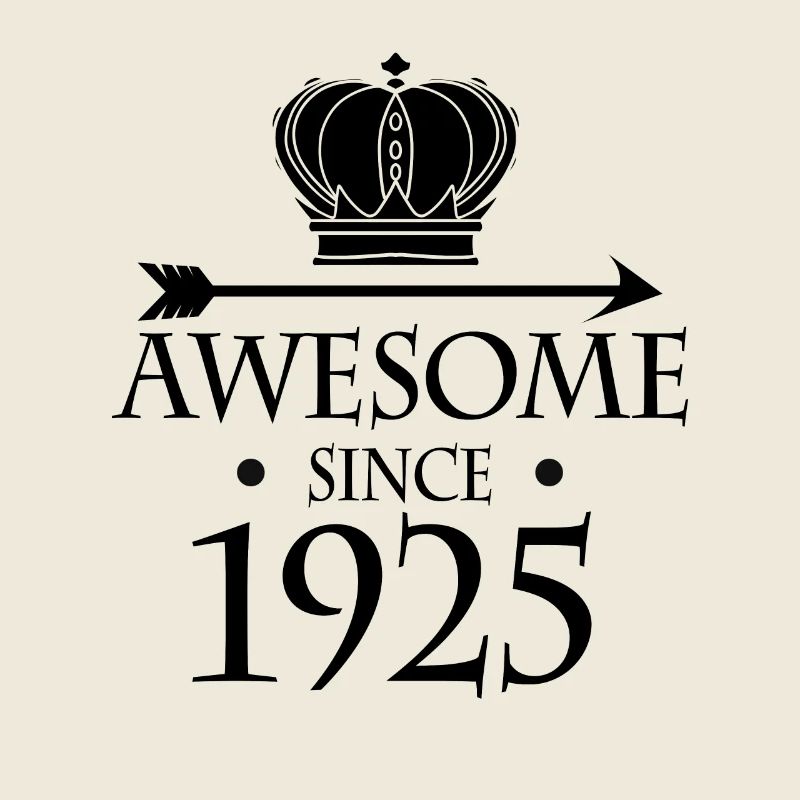Born in 1925 - Fantastic since 1925
