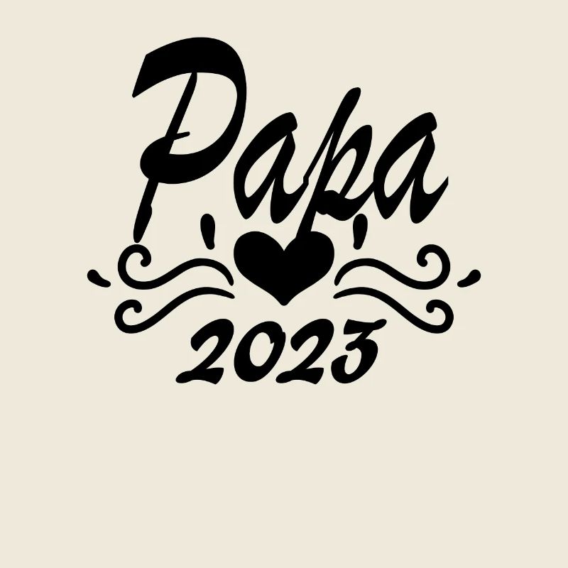 Dad 2023 - Become a Dad