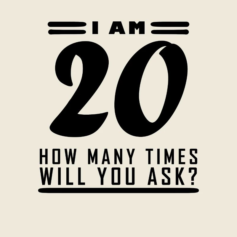 Ich bin 20 – 20. Geburtstag Geschenk