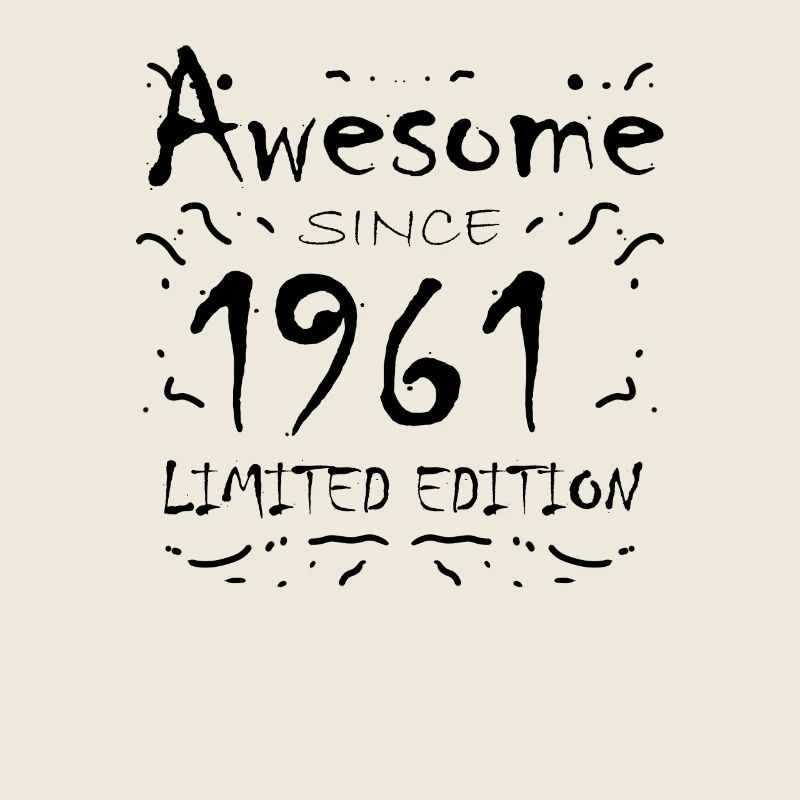 Fantastic since 1961 - born in 1961