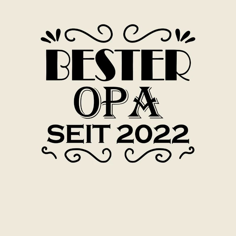 Bester Opa seit 2022