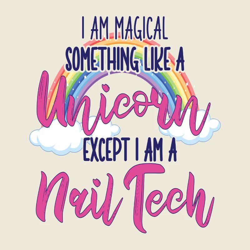 Ich Bin Etwas Magisches Nageltechniker