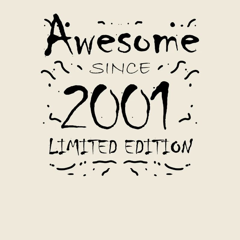 2001 - Vintage 2001 - Fantastic since 2001