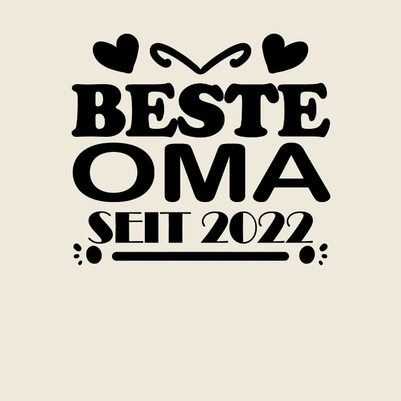 Beste Oma seit 2022