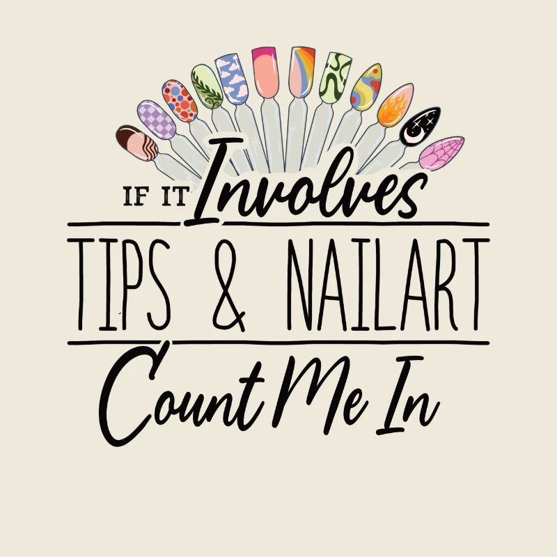 If It Involves Tips and Nailart Nageltante