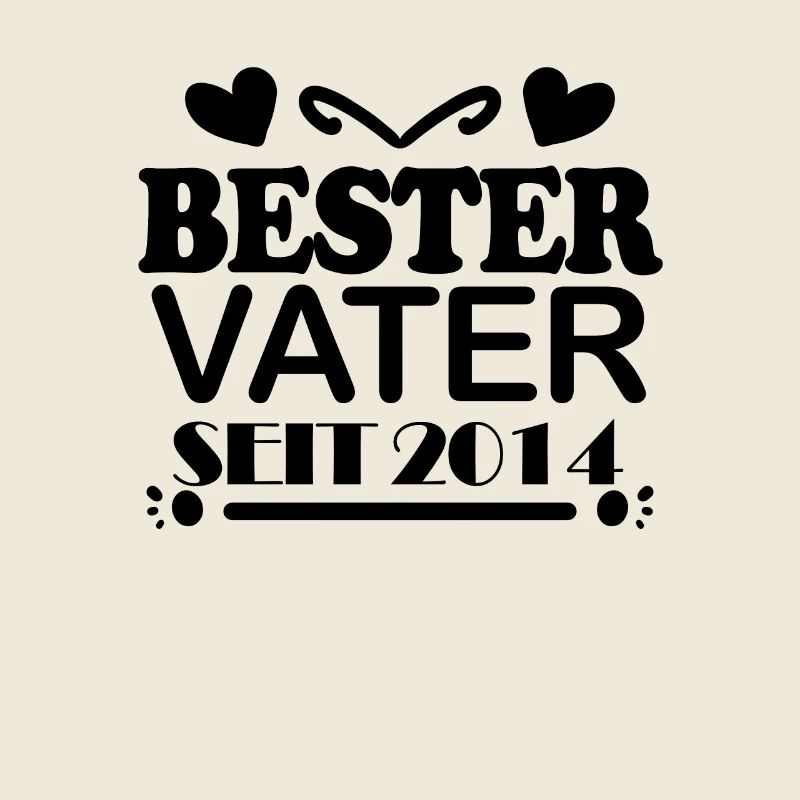 Bester Vater seit 2014