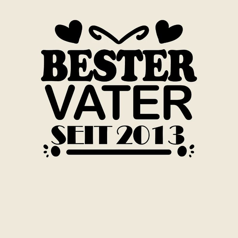 Bester Vater seit 2013