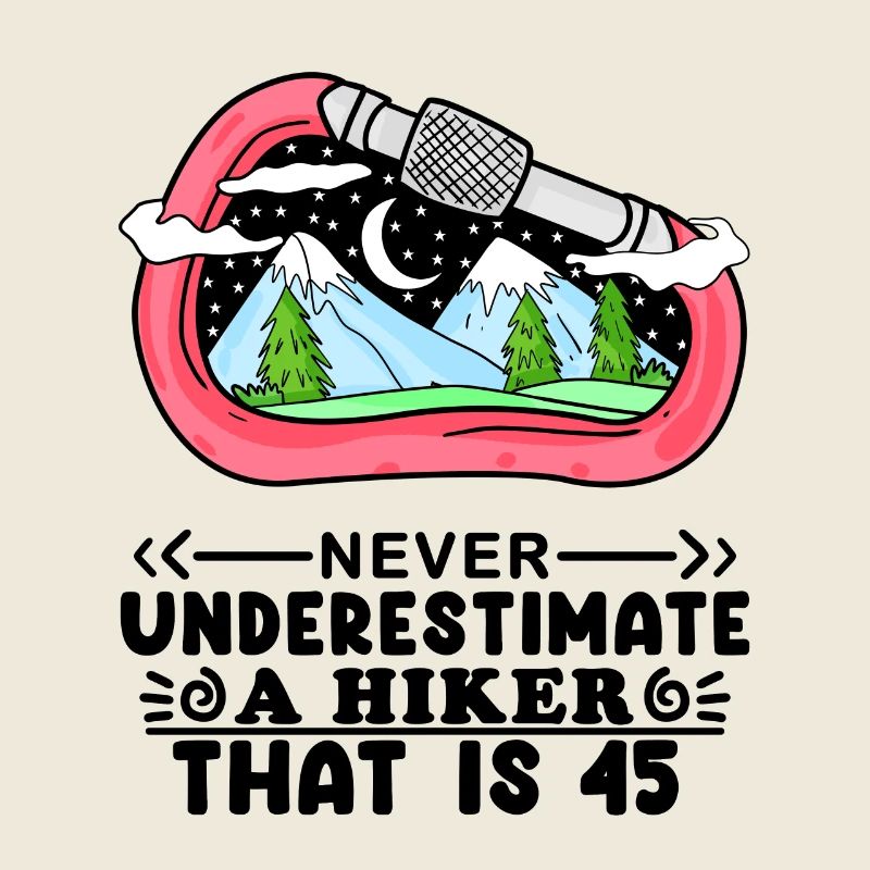 Mountain Wanderer 45th Birthday 45 Years Old Gift