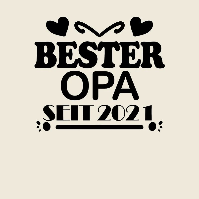 Bester Opa seit 2021