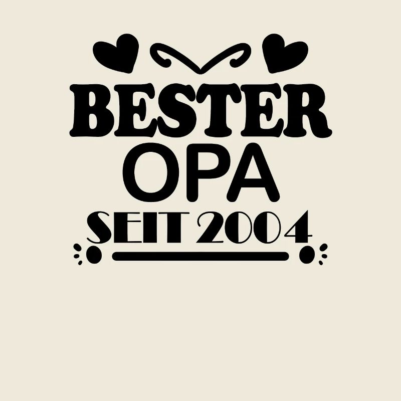 Bester Opa seit 2004