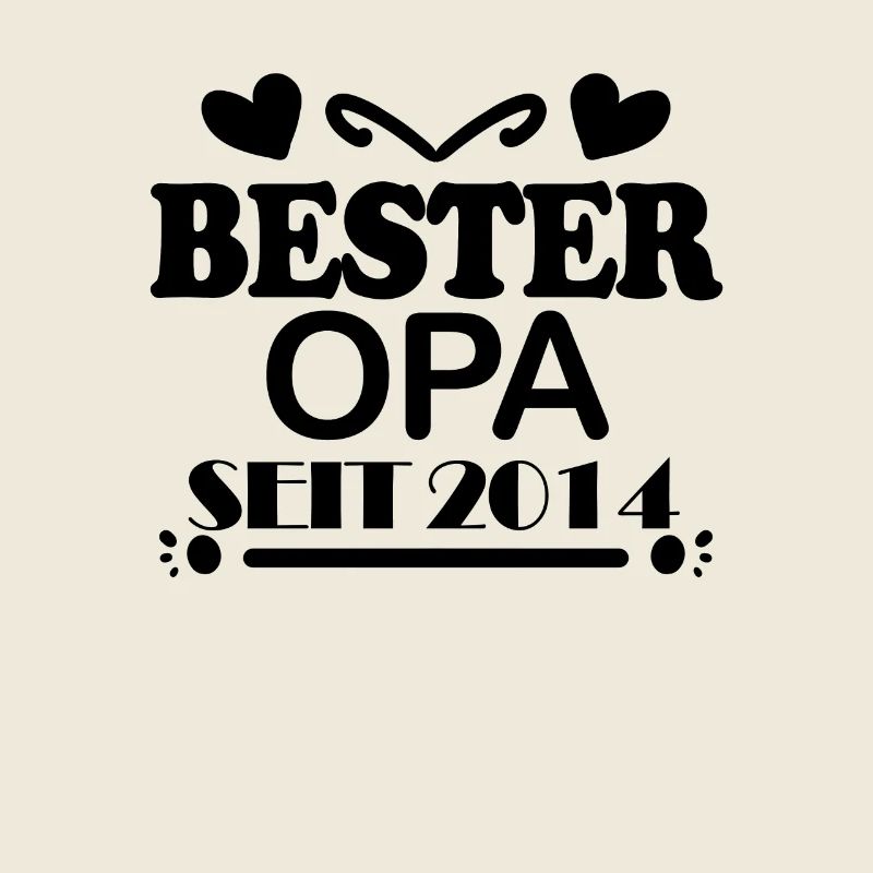 Bester Opa seit 2014