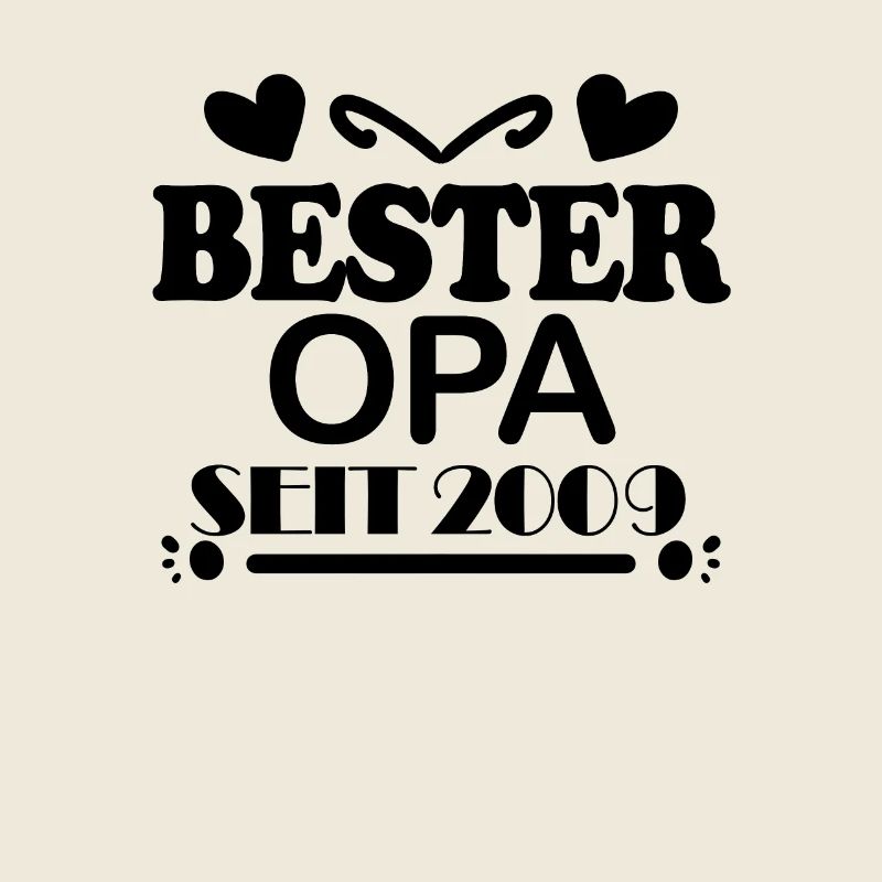 Bester Opa seit 2009