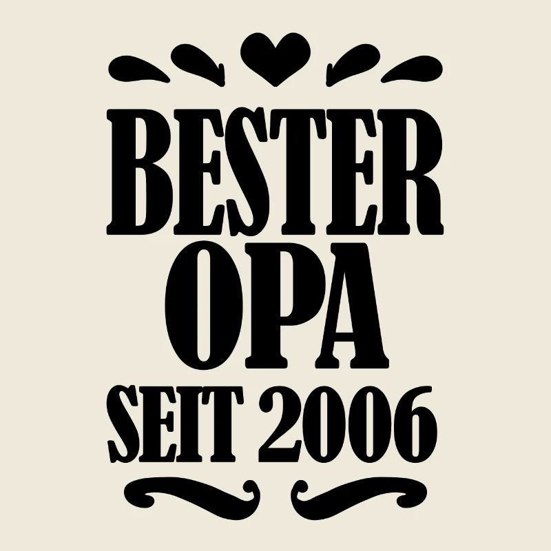 Bester Opa seit 2006 - Geschenk für Opa