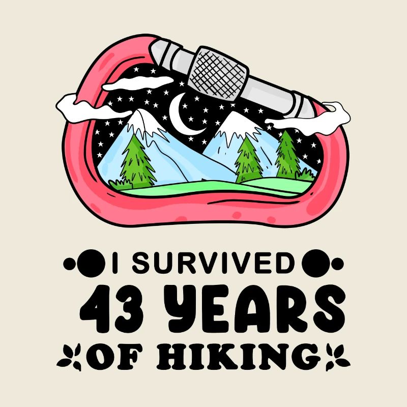 Mountain Wanderer 43rd Birthday 43 years old Gift