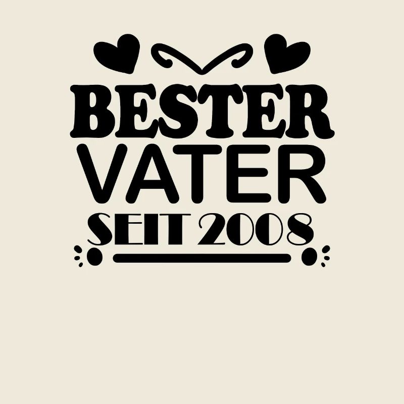 Bester Vater seit 2008 - Vatertag Geschenk