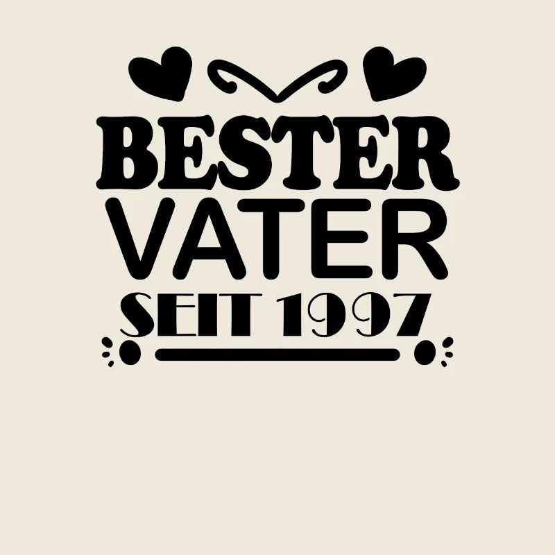 Bester Vater seit 1997 - Vatertag Geschenk