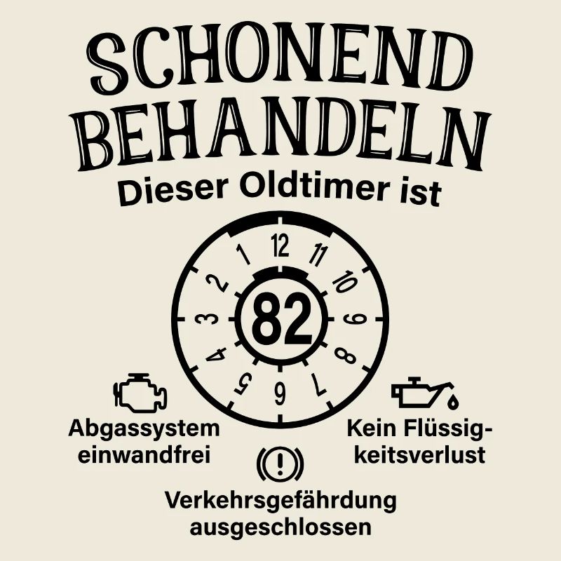 82. Geburtstag Schonend Behandeln Oldtimer Ist 82