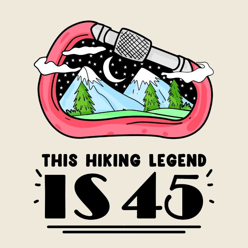 45th birthday mountains 45 years old mountain hiking