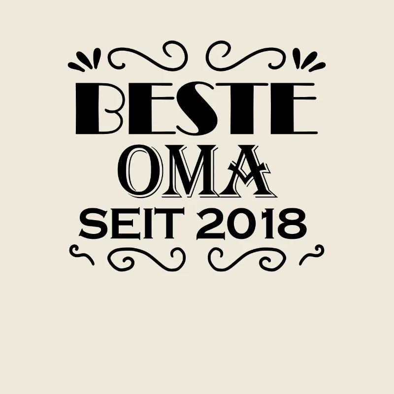 Beste Oma seit 2018 - Oma Geschenk