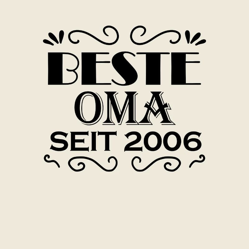 Beste Oma seit 2006 - Oma Geschenk