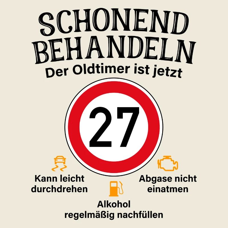27. Geburtstag Schonend Behandeln Oldtimer Ist 27