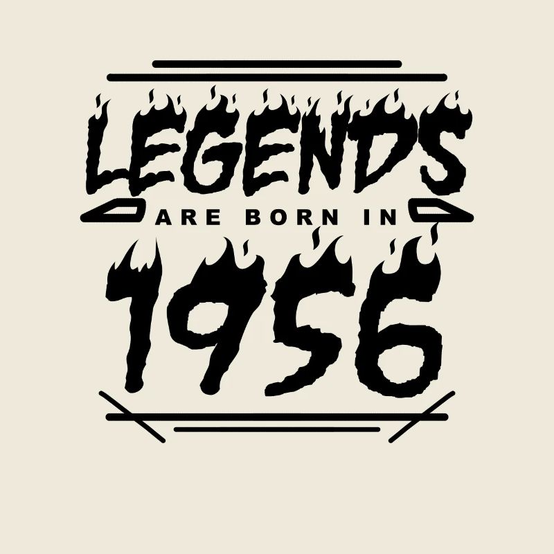 1956 - Born 1956 - Built in 1956