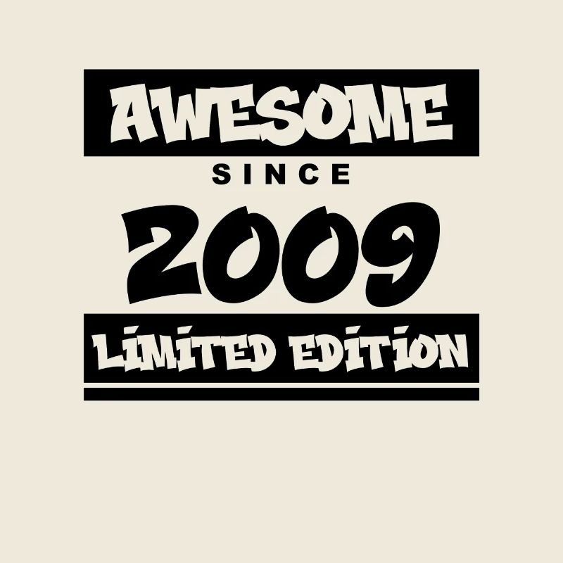 2009 - Vintage 2009 - Fantastic since 2009